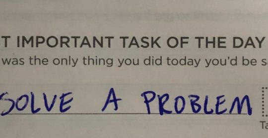 A business has one job: to solve a problem